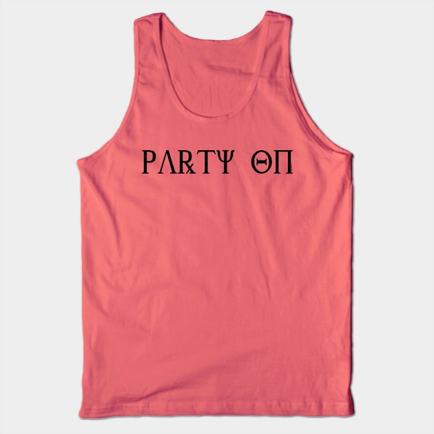 Party On Tank Top by Illustratorator